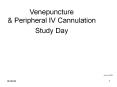 Venepuncture & Peripheral IV Cannulation Study Day June 200