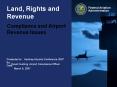 Land, Rights and Revenue Compliance and Airport Revenu