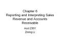 Chapter 6 Reporting and Interpreting Sales Revenue an