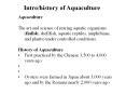 ... (in US) Aquatic vegetation control Tilapia Often used a