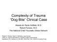 Complexity of Trauma  Dog Bite  Clinical Case Alessia d