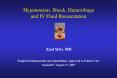 Hypotension, Shock, Hemorrhage and IV Fluid Resuscitatio