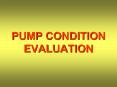 pump condition evaluation pump condition evaluation bearing