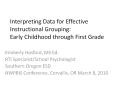 Interpreting Data for Effective Instructional Groupin
