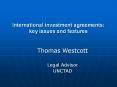 International investment agreements: key issues and feature
