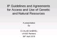 IP Guidelines and Agreements for Access and Use of Geneti