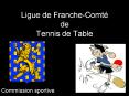 Ligue de Franche-Comt  de Tennis de Table Commissio