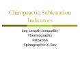 Chiropractic Subluxation Indicators Leg Length Inequalit
