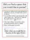 Finding Your Pathway to Your Health Career What do you wan