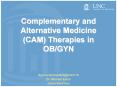 Complementary and Alternative Medicine (CAM) Therapies i