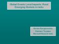 Global Events Local Impacts: Rural Emerging Markets in Indi