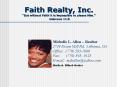 Faith Realty, Inc.  But without Faith it is impossible t