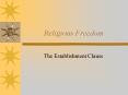 The Establishment Clause Establishment Clause Jurisprudenc