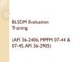 BLSDM Evaluation Training (AFI 36-2406, MPFM 07-44 & 07-45