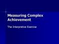 Measuring Complex Achievement The Interpretive Exercise 