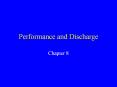 Performance and Discharge Chapter 8 Discharge Discharg