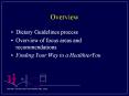 Overview Dietary Guidelines process Overview of focus area