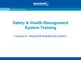 Safety & Health Management System Training Lesson 4   Hazar