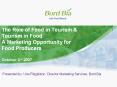 The Role of Food in Tourism & Tourism in Food A Marketin