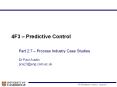 4F3   Predictive Control Part 2:7   Process Industry Cas