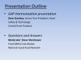 Presentation Outline GAP Harmonization presentation Dav