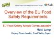 Overview of the EU Food Safety Requirements EU Food Safet