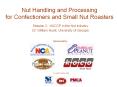Nut Handling and Processing for Confectioners and Small Nu