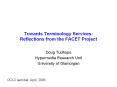 Towards Terminology Services: Reflections from the FACE