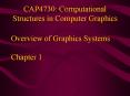 CAP4730: Computational Structures in Computer Graphic