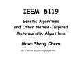 IEEM 5119 Genetic Algorithms and Other Nature-Inspire