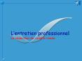L entretien professionnel La r daction du compte rend