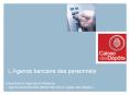 L Agence bancaire des personnels D partement Agences et 
