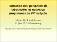 Formation des personnels de laboratoire: les nouveau
