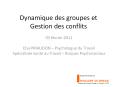 Dynamique des groupes et Gestion des conflits. 03 f vrie