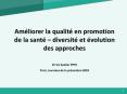 Am liorer la qualit  en promotion de la sant    diversit  e
