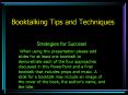 Booktalking Tips and Techniques Strategies for Success! Whe