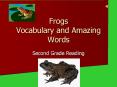 Frogs Vocabulary and Amazing Words Second Grade Readin