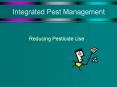 Integrated Pest Management Reducing Pesticide Use Integrate