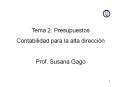 Tema 2: Presupuestos Contabilidad para la alta direcci 