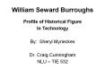 William Seward Burroughs Profile of Historical Figure I