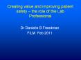 Creating value and improving patient safety   the role o