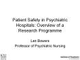 Patient Safety in Psychiatric Hospitals: Overview of 