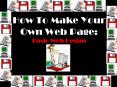 How To Make Your Own Web Page: Basic Web Design Step On