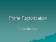 Prime Factorization 5th Grade Math Prime Factorization Of 