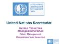 United Nations Secretariat Human Resources Management Modul