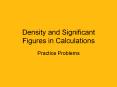 Density and Significant Figures in Calculations Practic