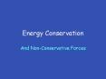 Energy Conservation And Non-Conservative Forces Conservatio