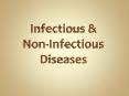 Infectious diseases are caused by pathogenic microorganisms