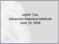 HSRP 734: Advanced Statistical Methods June 19, 200