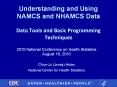 Understanding and Using NAMCS and NHAMCS Data Data Tools an